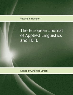 Andrzej Cirocki, Andrzej Cirocki - The European Journal of Applied Linguistics and TEFL Volume 9 Number 1, Häftad