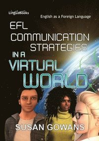 bokomslag EFL Communication Strategies in a Virtual World