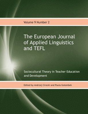 Andrzej Cirocki, Paula Golombek - European Journal of Applied Linguistics and TEFL Volume 9 Number 2, Häftad