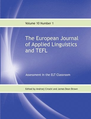 Andrzej Cirocki, James Dean Brown - European Journal of Applied Linguistics and TEFL Volume 10 Number 1, Häftad