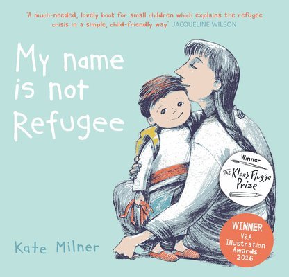My Name is Not Refugee 1