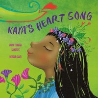 bokomslag Kayas Heart Song