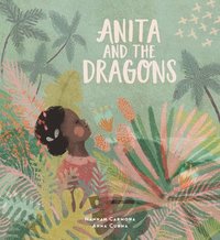 bokomslag Anita and the Dragons