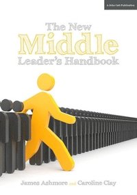 bokomslag The New Middle Leader's Handbook