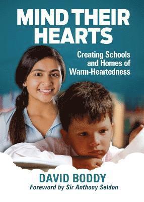 Mind Their Hearts: Creating Schools and Homes of Warm-Heartedness 1