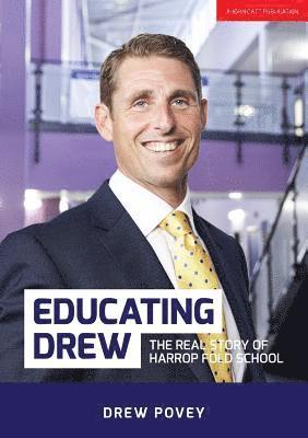 Educating Drew: The real story of Harrop Fold School 1