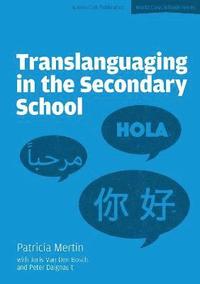 bokomslag Translanguaging in the Secondary School