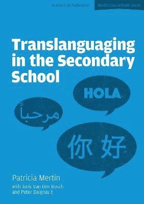 Translanguaging in the Secondary School 1