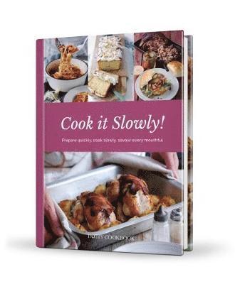 Cook it Slowly!, Inbunden