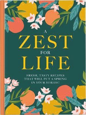 A Zest For Life 1