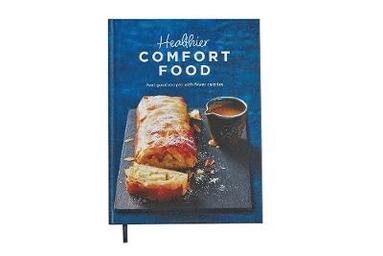 Healthier Comfort Food, Inbunden