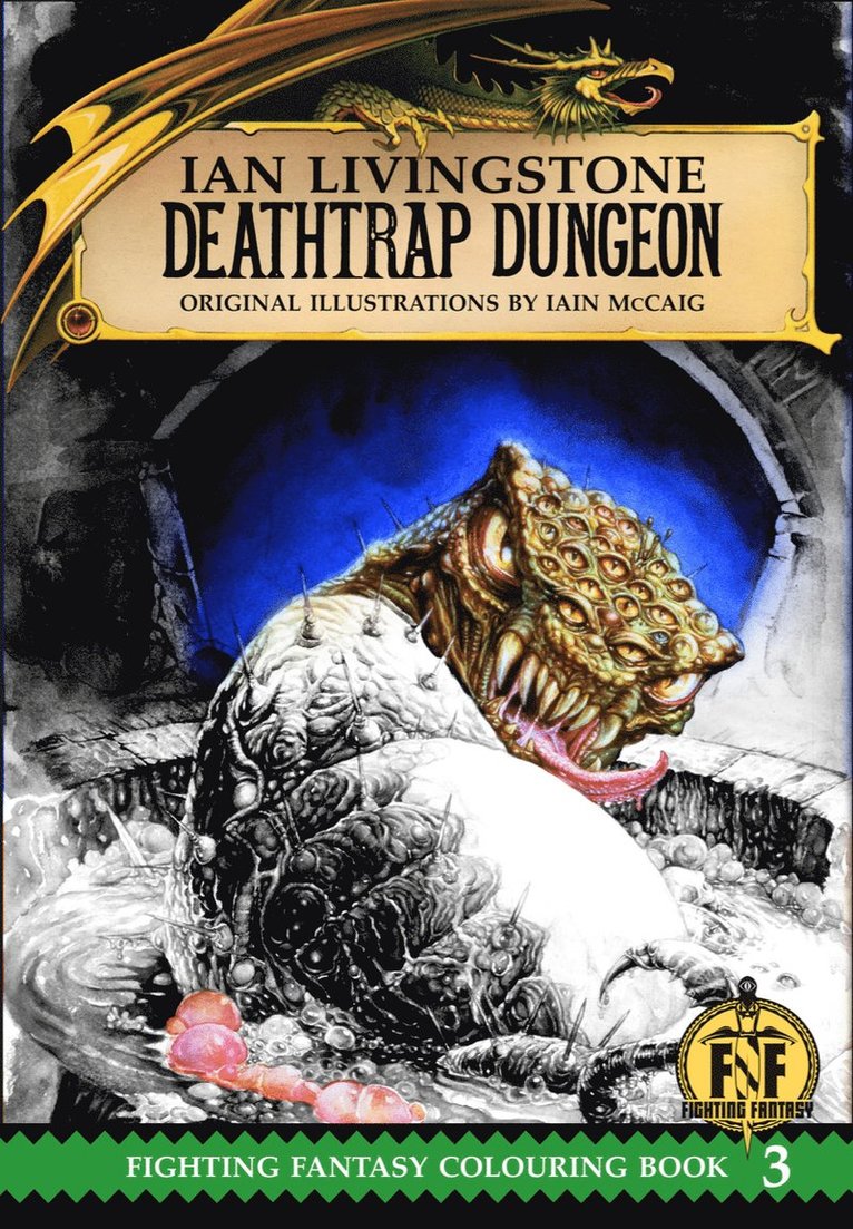 Ian Livingstone - Deathtrap Dungeon Colouring Book, Inbunden