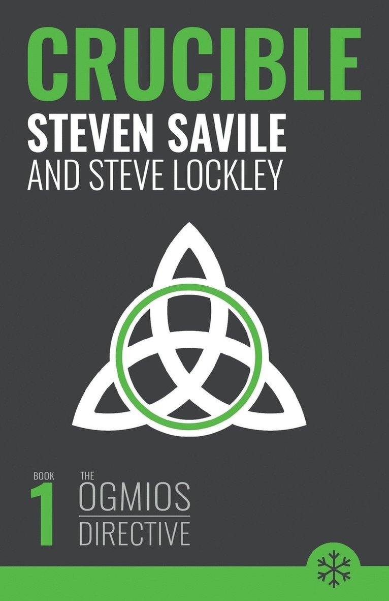 Steven Savile, Steve Lockley - Crucible, Häftad