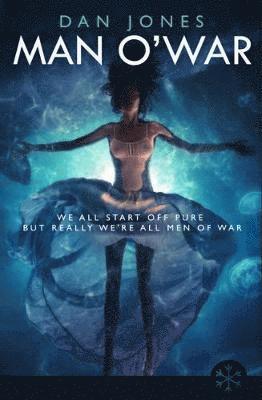 Daniel Jones - Man O' War, Häftad