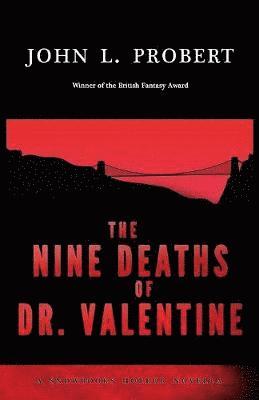 The Nine Deaths of Dr Valentine 1