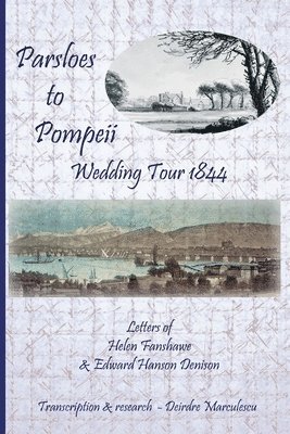 Parsloes to Pompeii Wedding Tour 1844 1