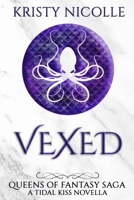 Kristy Nicolle - Vexed, Häftad