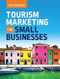 bokomslag Tourism Marketing for Small Businesses