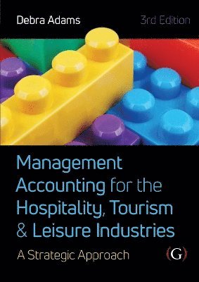 Management Accounting for the Hospitality, Tourism and Leisure Industries 3rd edition 1