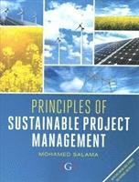 Mohamed Salama, UK) Salama, Mohamed (Associate Professor in Management, Herriot Watt University, Edinburgh - Principles of Sustainable Project Management, Häftad
