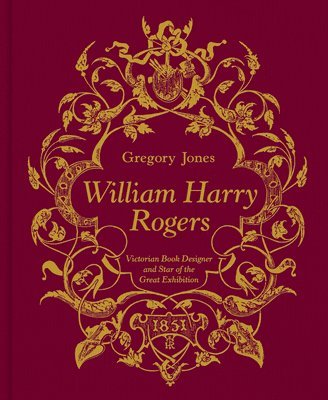 bokomslag William Harry Rogers