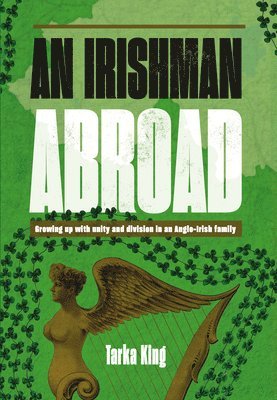 An Irishman Abroad 1