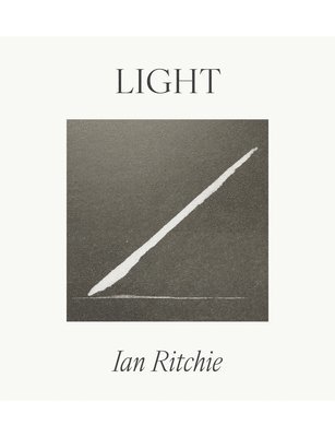 Ian Ritchie - Light, Inbunden
