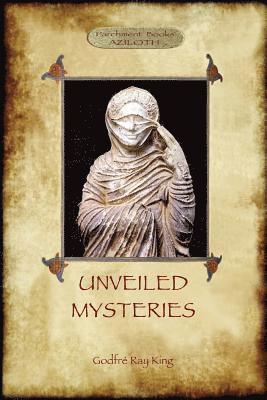 bokomslag Unveiled Mysteries