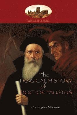 bokomslag The Tragical History of Doctor Faustus