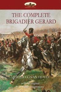 bokomslag The Complete Brigadier Gerard