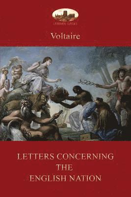 Voltaire - Letters Concerning the English Nation, Häftad