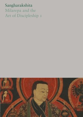 bokomslag Milarepa and the Art of Discipleship I: 18