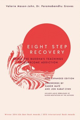 Valerie Mason-John, Paramabandhu Groves - Eight Step Recovery, Häftad