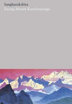 Facing Mount Kanchenjunga: Part 21 1