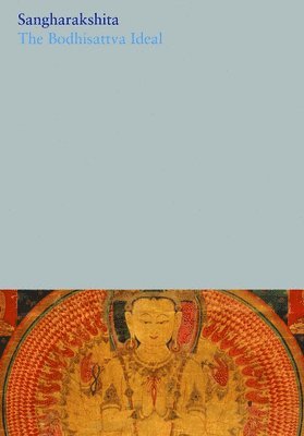 bokomslag The Bodhisattva Ideal