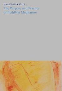 bokomslag Purpose and Practice of Buddhist Meditation