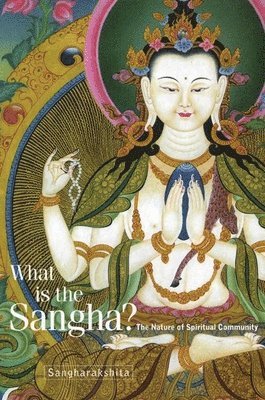 bokomslag What is the Sangha?