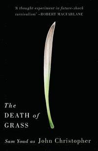 bokomslag The Death of Grass