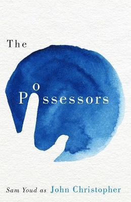 bokomslag The Possessors