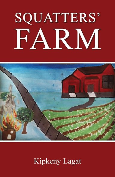 bokomslag Squatter's Farm