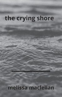 bokomslag The Crying Shore