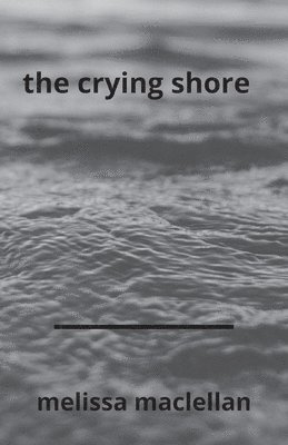 Crying Shore