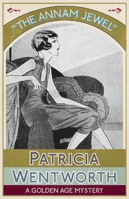 Patricia Wentworth - Annam Jewel, Häftad