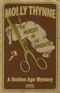 bokomslag The Murder on the Enriqueta: A Golden Age Mystery