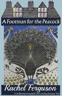 bokomslag Footman for the Peacock