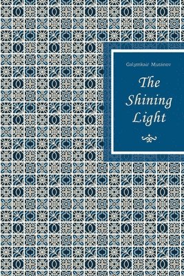 The Shining Light 1