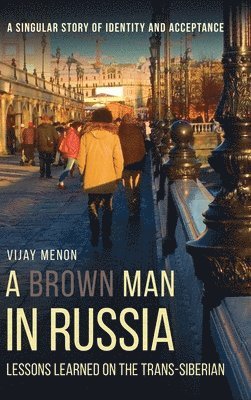 bokomslag A Brown Man in Russia