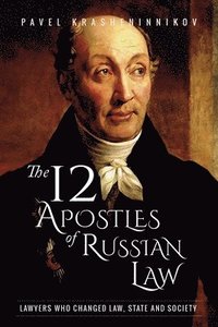 bokomslag The 12 Apostles of Russian Law