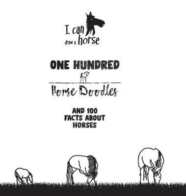 One Hundred Horse Doodles 1
