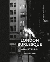 bokomslag London Burlesque